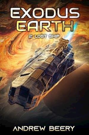 Lost Ship: A Military Sci-Fi Series