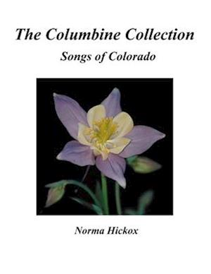 The Columbine Collection