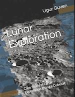 Lunar Exploration: Case Study of Lunar Exploration Using a Cubesat 