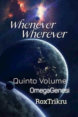 Whenever, Wherever - Quarto Libro