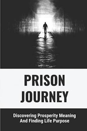 Prison Journey