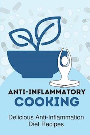 Anti-Inflammatory Cooking