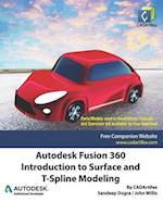 Autodesk Fusion 360: Introduction to Surface and T-Spline Modeling 