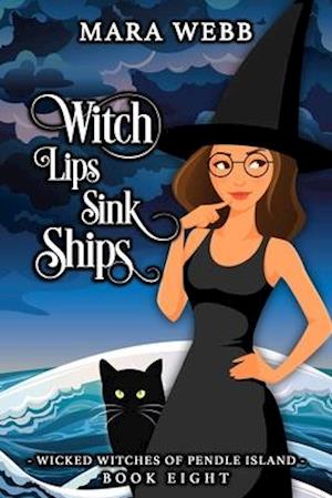 Witch Lips Sink Ships