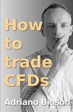 How to trade CFDs: Trading with the most common online platforms 