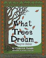 What Trees Dream: A Story to Colour 