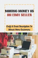 Making Money As An eBay Seller