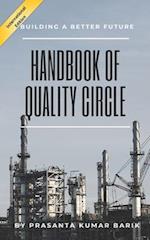 Handbook of Quality Circle: Building a Better Future (International Edition) 
