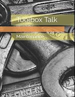 Toolbox Talk: Maintenance 