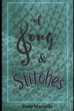 Of Song & Stitches