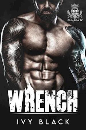 Wrench: MC Biker Romance