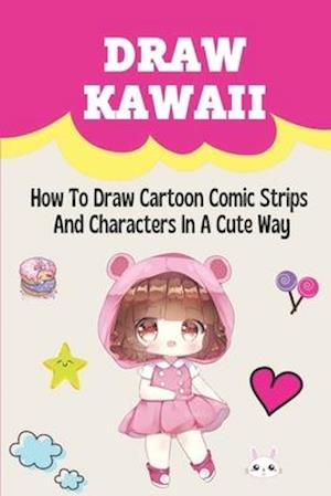 Draw Kawaii