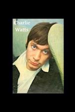 Charlie Watts: The Last Time 