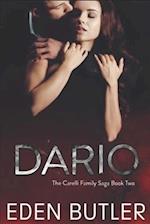 Dario: An Enemies to Lovers Mafia Romance : The Carelli Family Saga, Book Two 