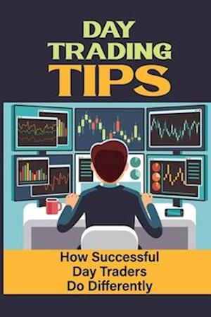 Day Trading Tips