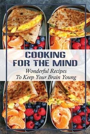 Cooking For The Mind