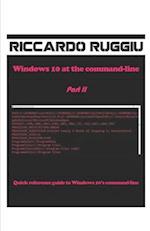 Windows 10 at the command-line Part II: Quick reference guide to Windows 10's command-line 