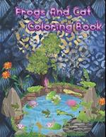 Frogs And Cat coloring book: A small children's book of excellent quality for frog and cat lovers 