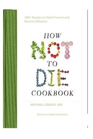 HOW NOT TO DIE COOKBOOK