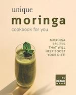 Unique Moringa Recipes for You: Moringa Recipes That Will Help Boost Your Diet! 