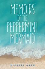 Memoirs of the Peppermint Mermaid 