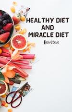 Healthy Diet And Miracle Diet 