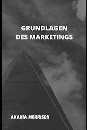 Grundlagen Des Marketings