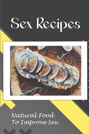 Sex Recipes