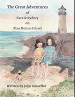The Great Adventures of Sara & Sydney on Pine Button Island 