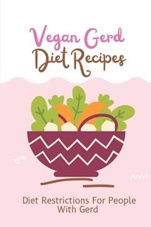 Vegan Gerd Diet Recipes