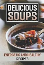 Delicious Soups