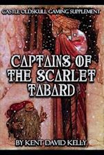 CASTLE OLDSKULL Gaming Supplement ~ Captains of the Scarlet Tabard 