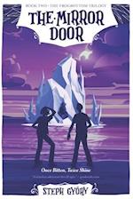 The Mirror Door: Once Bitten, Twice Shine 