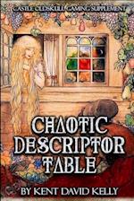 CASTLE OLDSKULL Gaming Supplement ~ Chaotic Descriptor Table 