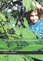 The Legend of the Muskarana 