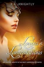 Louisa's Lamentations: Book 4 of The Sovereign Series 
