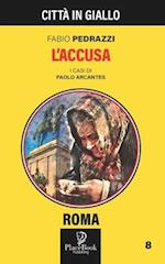 L'ACCUSA - Roma 8