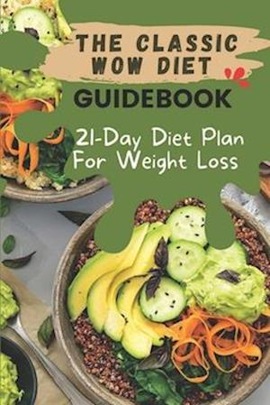 The Classic Wow Diet Guidebook