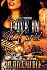 LOVE IN THE CARTEL 2 