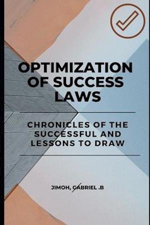 Optimization of Success Laws