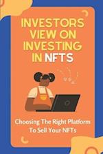 Investors View On Investing In NFTs
