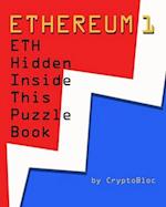 Ethereum 1: ETH Hidden Inside This Puzzle Book 