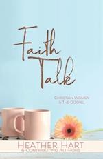 Faith Talk: Christian Women & The Gospel 