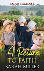 A Return to Faith: Amish Romance 