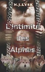 L'intimité des Alphas