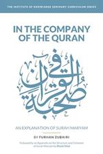 In the Company of the Quran - an Explanation of Surah Maryam 