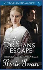 An Orphan's Escape: Historical Victorian Saga 