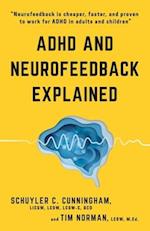 ADHD and Neurofeedback Explained 