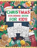 Christmas Coloring Book For Kids: Easy and Cute Christmas Holiday Coloring Designs for Children 