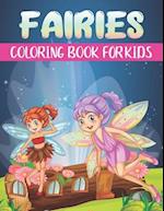 Fairies Coloring Book For Kids: A Collection Fairies Design for Kids 